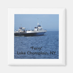 "Ferry" Lake Champlain, NY Magnet