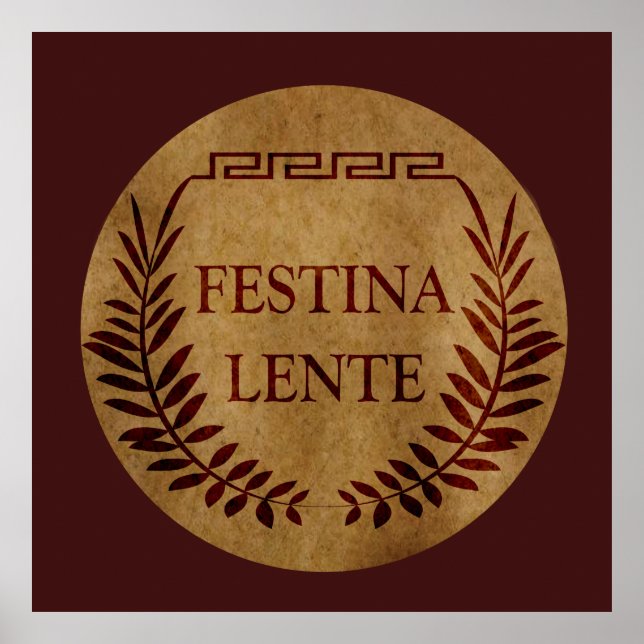 Festina lente poster (Front)
