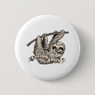 Festina Lente Three-Toed Sloth  6 Cm Round Badge