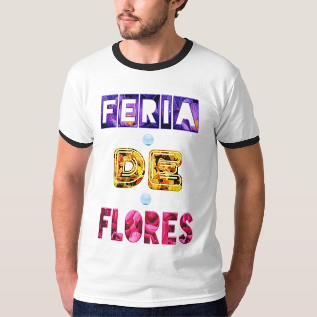 Festival Of Flowers July Colombia Feria De Flores T-Shirt (Front)