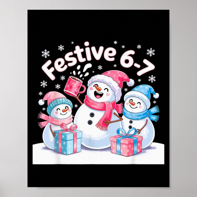 Festive 6 7 Six Seven Meme Christmas Women Men Kid Poster (Front)