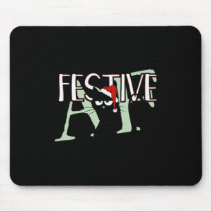 Festive Af Ironic Sarcastic Merry Christmas Cat Pr Mouse Pad