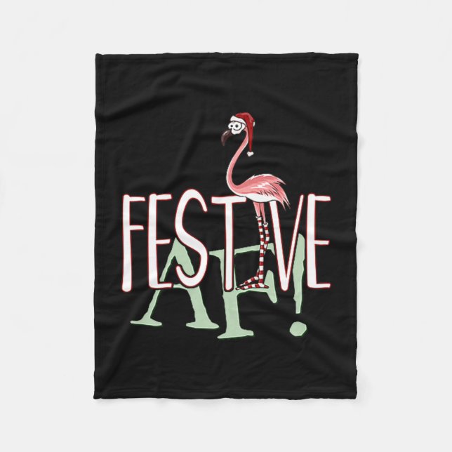 Festive Af Ironic Sarcastic Merry Christmas Flamin Fleece Blanket (Front)