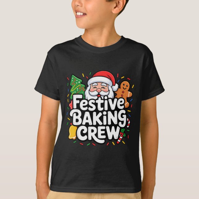 Festive Baking Crew Soft Palette Holiday Family Ch T-Shirt (Front)
