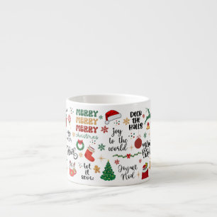 Festive Christmas Holiday Sayings and Graphics Espresso Cup
