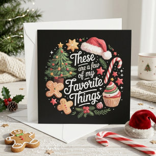 Festive Favourite Things Christmas Quote Art Holiday Card