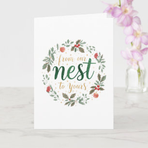 Festive "From our Nest to Yours" Christmas Card