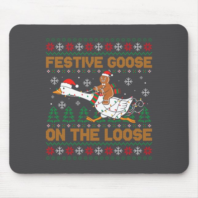 Festive Goose On The Loose Funny Gingerbread Ugly  Mouse Pad (Front)