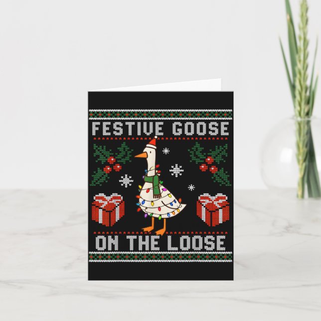 Festive Goose On The Loose Funny Ugly Sweater Chri Card (Front)