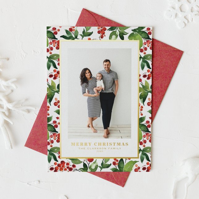 Festive Greenery and Winterberry Photo Christmas (Watercolor Festive Winter Berries and Greenery Photo Merry Christmas Gold Foil Holiday Card)
