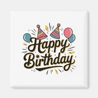Festive Happy Birthday Magnet