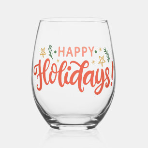 Festive Happy Holidays Design Stemless Wine Glass