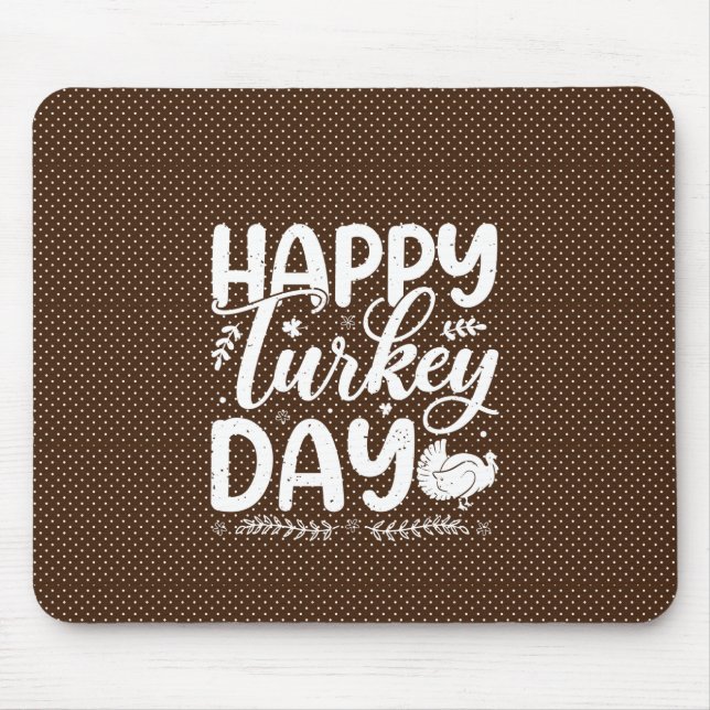 Festive "Happy Turkey Day" Autumn Typography Mouse Pad (Front)