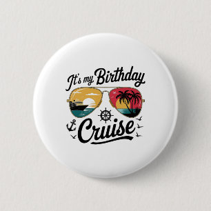 Festive My Birthday Cruise Ship Party 2025 Men1 6 Cm Round Badge