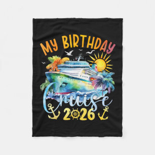 Festive My Birthday Cruise Ship Party 2026 Men Wom Fleece Blanket