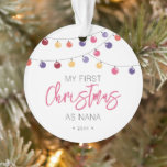Festive My First Christmas as Nana Ornament<br><div class="desc">Celebrate your First Christmas as Grandma with this string lights ornament. It's easy to personalise to be uniquely yours.</div>