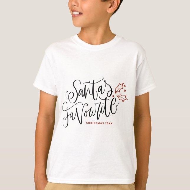 Festive Santa's Favourite Lettering Christmas  T-Shirt (Front)
