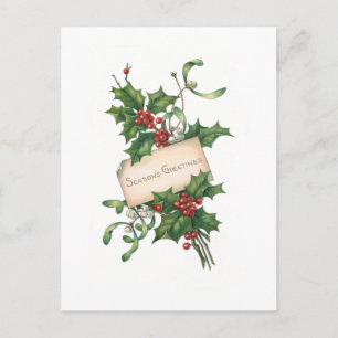 Festive Season's Greetings with Holly & Mistletoe Postcard
