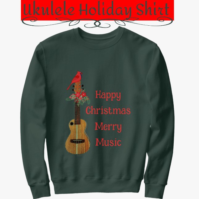 Festive Ukulele Happy Christmas Merry Music Sweats Sweatshirt (Creator Uploaded)