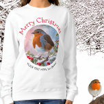 Festive Winter Robin Redbreast Merry Christmas Sweatshirt<br><div class="desc">Enjoy the festive charm of the robin with this delightful Christmas sweatshirt. The top pictures a European robin redbreast within a round 'frame', sitting on snow-topped holly in winter. The words 'Merry Christmas' are at the top, and there is text below the picture to personalise with your name or other...</div>