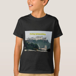 Festung Hohensalzburg, Salzburg Austria T-Shirt