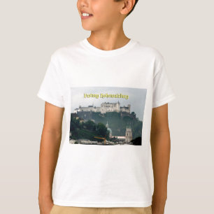 Festung Hohensalzburg, Salzburg Austria T-Shirt