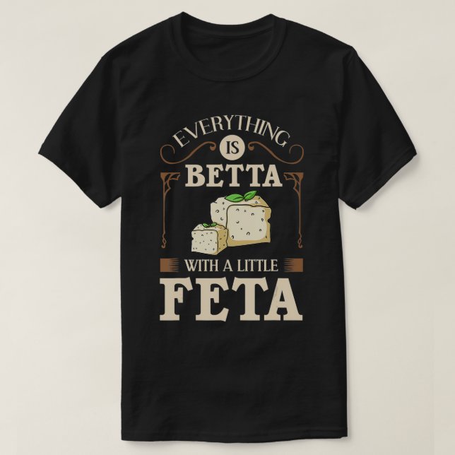 Feta Cheese Goat Greece Greek  T-Shirt (Design Front)