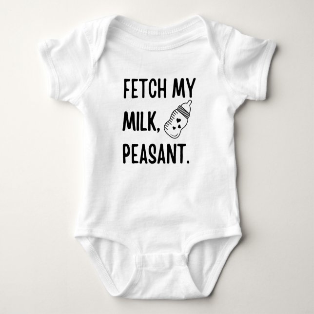Fetch My Milk Peasant, Funny Milk Baby Gift  Baby Bodysuit (Front)