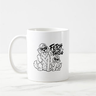 FETCH THIS Funny Dog Dad Gift Funny Dog Lover Pupp Coffee Mug