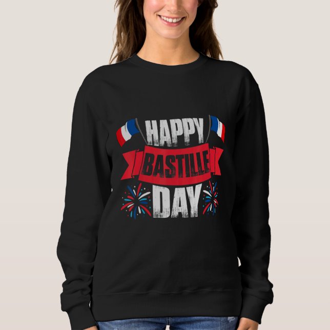 Fete Nationale Bastille Day July 14 2022 Flag Patr Sweatshirt (Front)