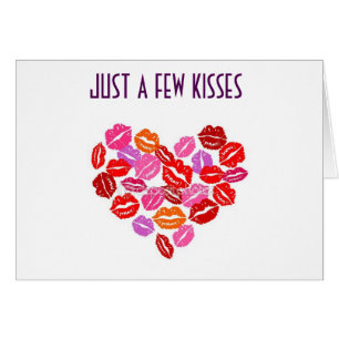 FEW KISSES TILL I SEE YOU NEXT-LOVE CARD