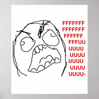 FFFFUUUUU POSTER