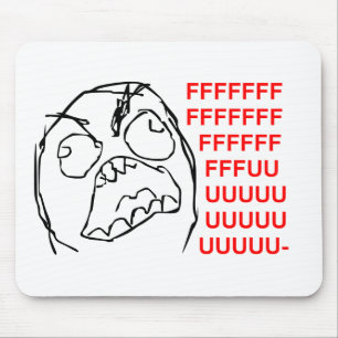 FFFUUUUU MOUSE PAD