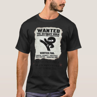 Fftkd Camp Nunchi 2022 Wanted Ultimate Ninja T-Shirt