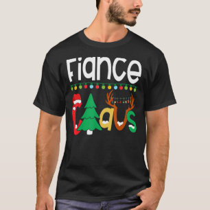 Fiance Claus Santa Tree Lights Reindeer Christmas T-Shirt