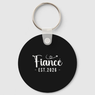 Fiancé Est 2026 Funny Fiance Tee - Future Husband Key Ring