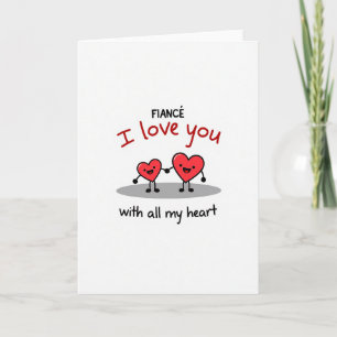 Fiance Love You Hearts Card