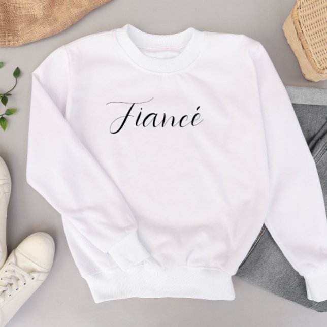 Fiance Sweatshirt For Her (Creator Uploaded)