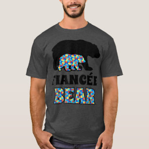 Fiancee Bear Autism Awareness T-Shirt