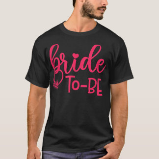 Fiancee & Fiance Matching Proposal Groom To Be Bri T-Shirt