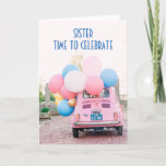 FIAT/BALLOONS SISTER ON YOUR BIRTHDAY CARD<br><div class="desc">A FIAT FILLED WITH BALLOONS AND "YOUR WISHES" MAKE THIS CARD SO VERY SPECIAL FOR YOUR "SISTER'S  BIRTHDAY" AND BEING FROM "YOU" MAKES IT EVEN MORE SO!!!</div>
