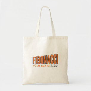 Fibonacci It's as Easy as 1, 1, 2, 3 Tote Bag