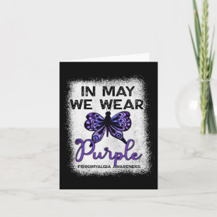 Fibro Awareness Spoonie In May We Wear Purple Butt Card
