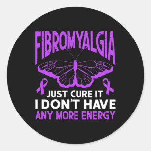 Fibro Warrior Fibromyalgia Just Cure It Classic Round Sticker