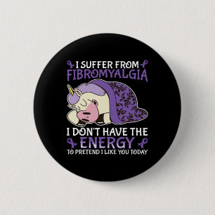 Fibromyalgia Awareness  6 Cm Round Badge