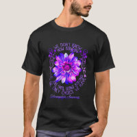 Fibromyalgia Awareness Flower We Dont Know How Str