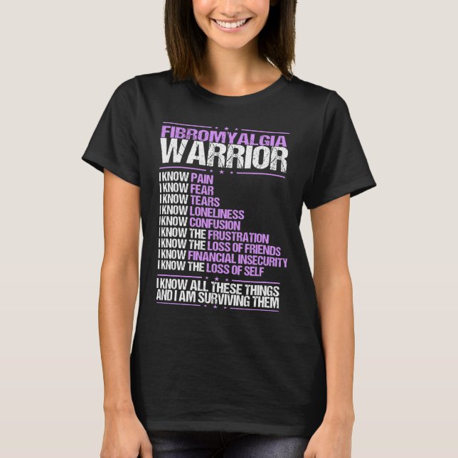 Fibromyalgia Awareness I know Pain  Purple Ribbon T-Shirt (Front)