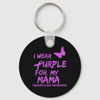 Fibromyalgia Awareness I Wear Purple For My Mama 8 Key Ring