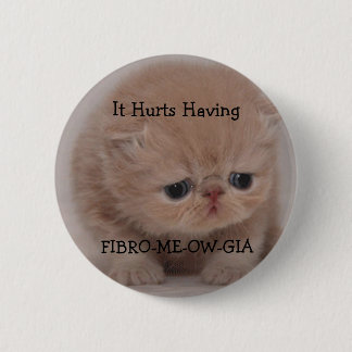 Fibromyalgia Awareness Sad Kitten Button