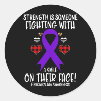 Fibromyalgia Awareness Strength is Fighting with S Classic Round Sticker